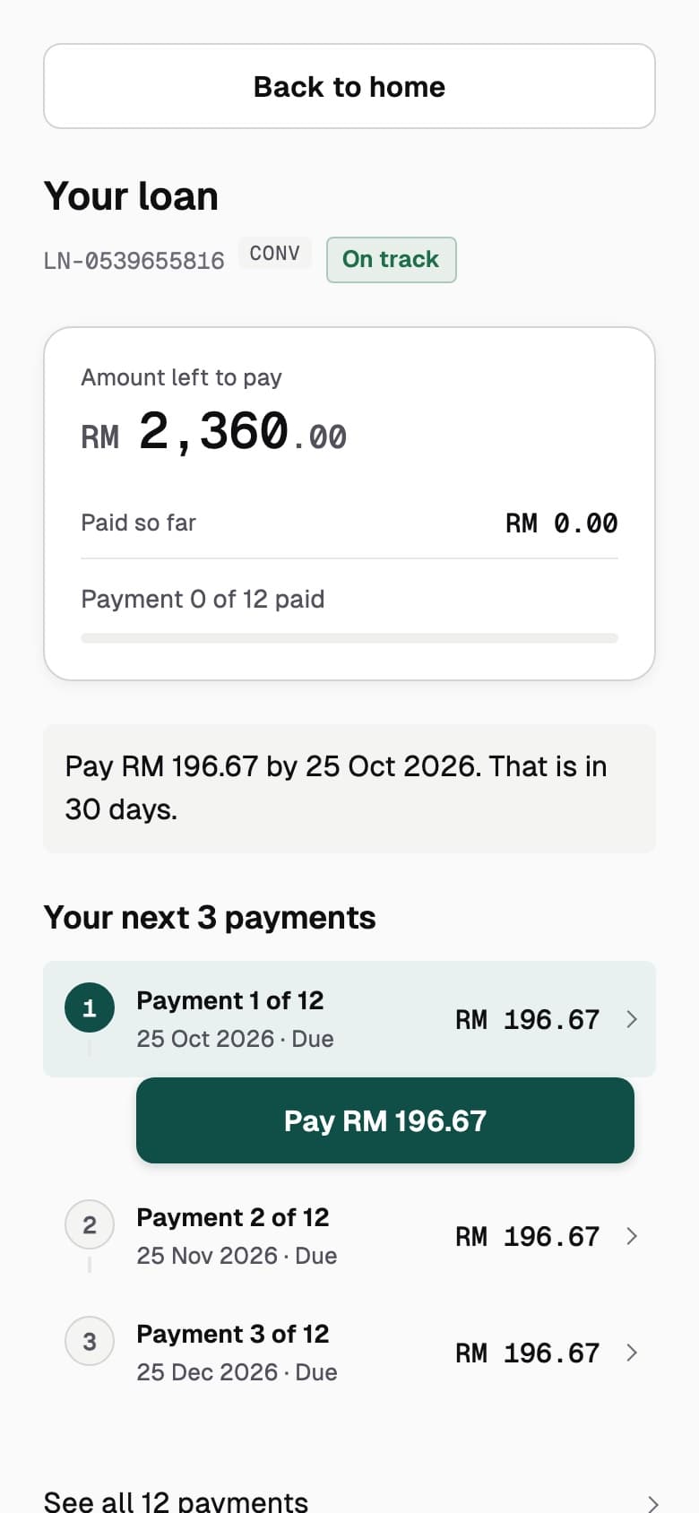 Kenal Loan borrower app showing an on-track loan with RM 2,360.00 left to pay and the next three monthly payments of RM 196.67