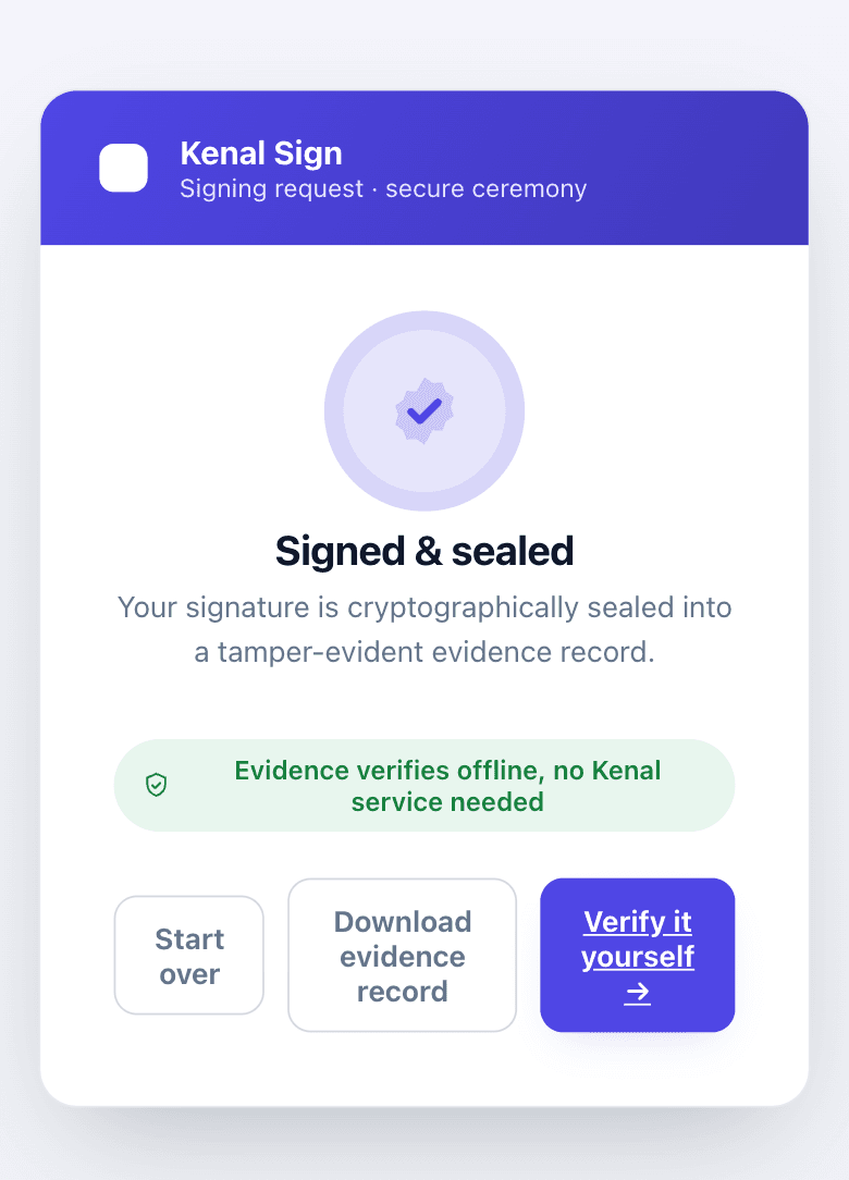 Kenal Sign signed and sealed screen: the signature is sealed into a tamper-evident evidence record that can be verified offline